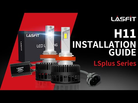 How to install H11/H9/H8 LED Headlight Bulbs/Fog Light | Lasfit LS Plus Series H11
