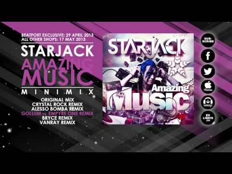 Starjack - Amazing Music [MiniMix]