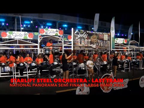 Starlift Last Train Steel Orchestra Large Band Panorama Semi-Finals Trinidad Carnival 2026