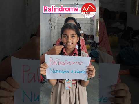 Palindrome Numbers & words || PINNACLE