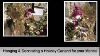 How to decorate a Mantel with a Holiday Garland