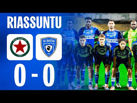 J15 | Redstar FC 0-0 SC Bastia : U Riassuntu