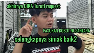 Download lagu Akhirnya DIKA turuti request PASUKAN KOBOT, yg di tunggu2 & m simak penjelasannya...  mp3