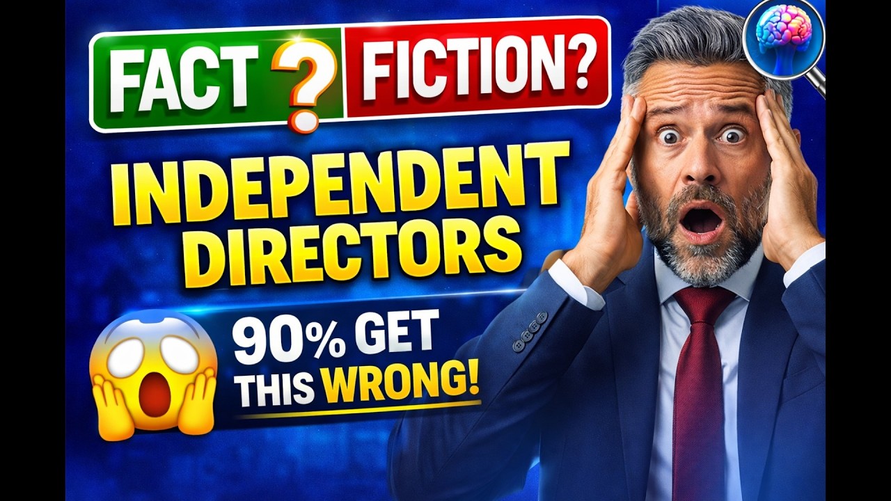 Fact or Fiction: Independent Directors 🧠 | 90% Get This Wrong (Governance Quiz)