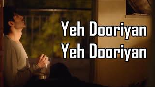 LYRICS: Yeh Dooriyan | Love Aaj Kal 2 | Mohit - YouTube