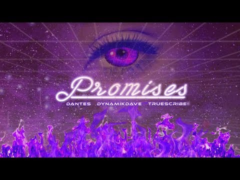 Dantes - Promises (Produced by Dynamik Dave & Truescribe)