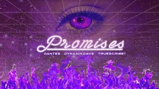 Dantes - Promises (Produced by Dynamik Dave & Truescribe)