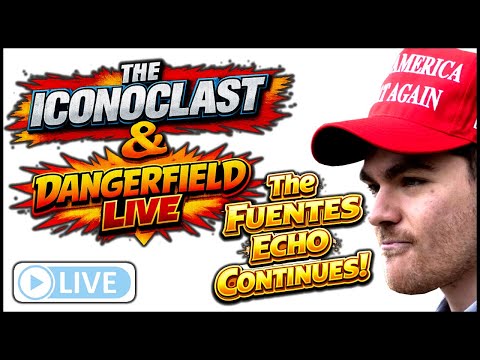 LIVE: Why the Fuentes Interview Won’t Go Away (feat. The Iconoclast) TWO!