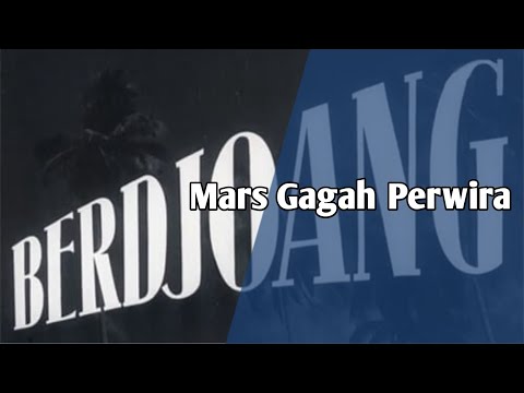 Mars Gagah Perwira aransemen versi film "Berdjoang"