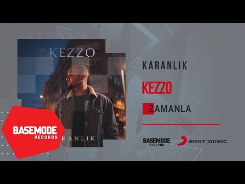Kezzo - Zamanla | Official Audio