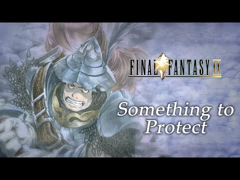Something to Protect (Arrangement) | FINAL FANTASY IX