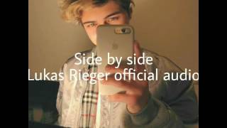 Side by side Lukas rieger official audio❤