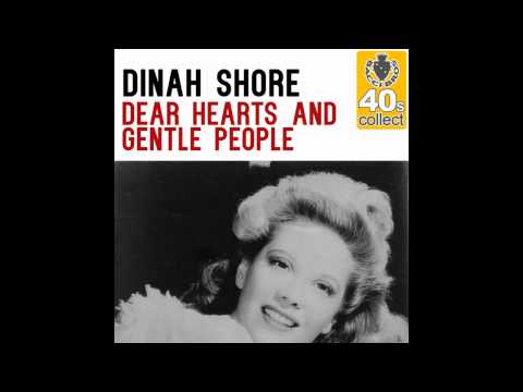 Dinah Shore   Dear Hearts And Gentle People 1950