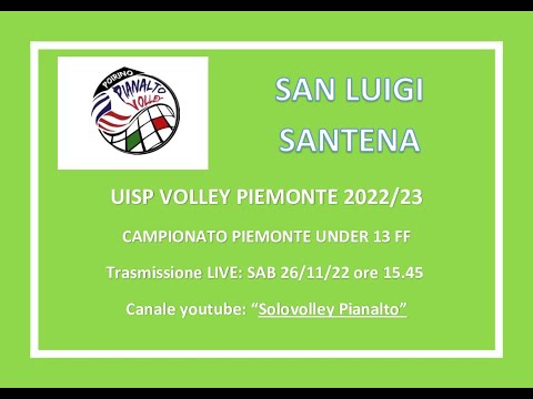 2a PIANALTO  UNDER13 F -S.LUIGI SANTENA_ UISP  VOLLEY PIEMONTE _CAMPIONATO 2022/23 UNDER 13F