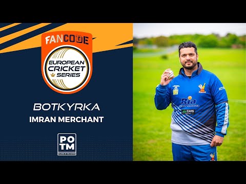 POTM: I.Merchant - BOT vs IND | Highlights | FanCode ECS Stockholm, Sweden Day 5 | ECS22.212