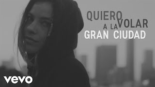 Debi Nova - Gran Ciudad (Official Lyric Video)