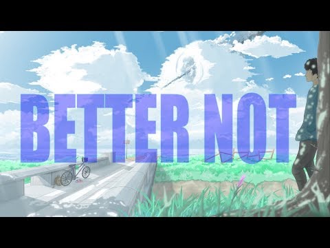Louis The Child feat Wafia - Better Not (Lyrics)
