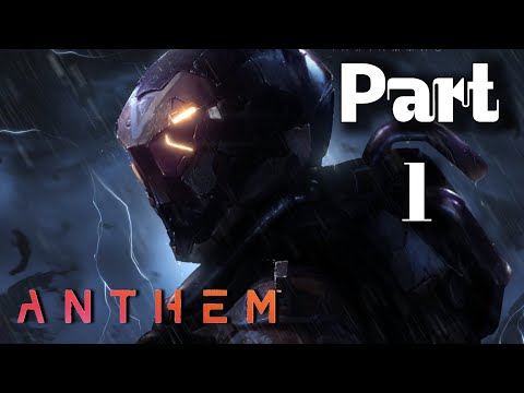 ANTHEM Walkthrough Gameplay Part 1- PROLOGUE/ OPENING TITLE INTRO (PS4 Full Game HDR 4K)