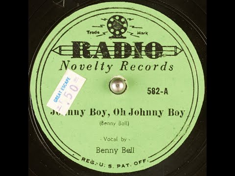 582-A - Johnny Boy, Oh Johnny Boy - Benny Bell - Radio Novelty Records - Party Record
