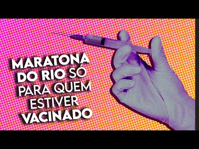 MARATONA DO RIO só para vacinados