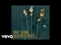 Sandro - Si Yo Fuera un Carpintero (Official Audio)