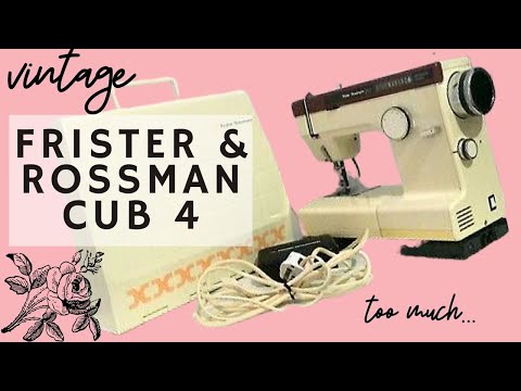 Frister and Rossman Cub 4 | Vintage Sewing Machine Collection | How to Thread + Demo