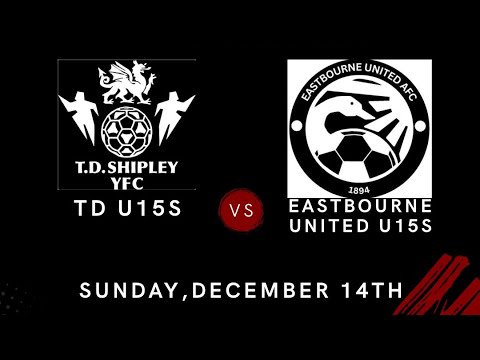 TD u15s v Eastbourne United u15s Full Match