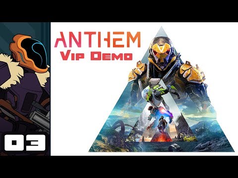 Let's Play Anthem [VIP Demo] - PC Gameplay Part 3 - Chonker