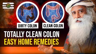 4 Natural Ways To Clean Colon At Home For Long Life By Sadhguru