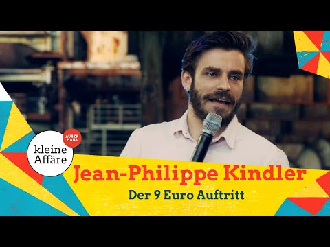 Der 9 Euro Auftritt / Jean-Philippe Kindler / Zum lachen ins Revier 2021 / Kleine Affäre
