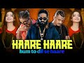 HAARE HAARE HUM TO DIL SE HAARE MC STAN X EMIWAY BANTAI X DIVINE BOB OFFICIAL