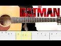 The Batman (2022) Main Theme (Guitar Tabs Tutorial)