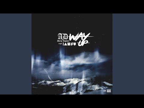 Way Up (feat. Iamsu!)