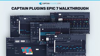 Video thumbnail for Captain Plugins Epic 7 Walkthrough - Tutorial by Mixed In Key & Captain Plugins SOFTWARE