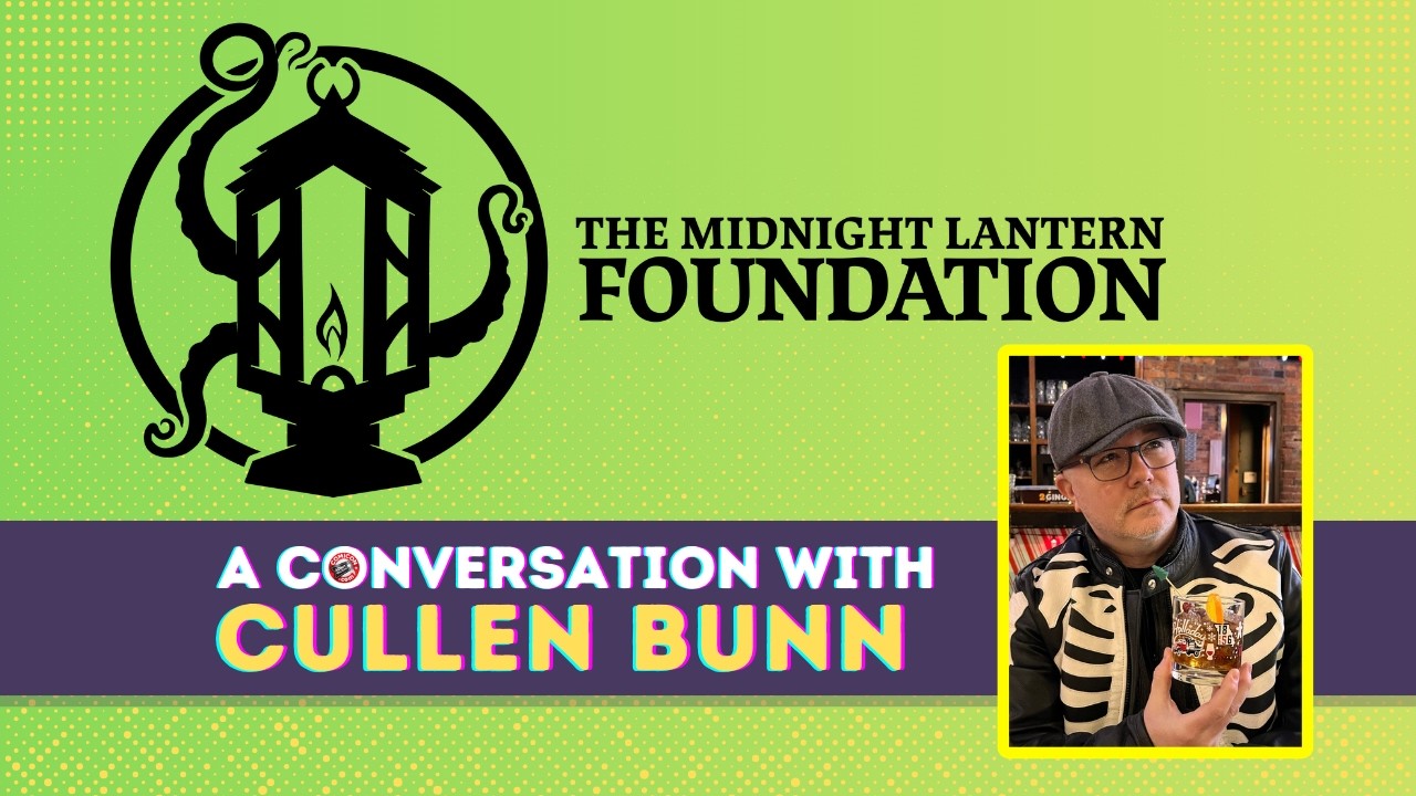 Cullen Bunn Introduces The Midnight Lantern Foundation