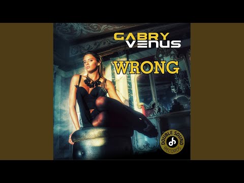 Wrong (Radio Edit)