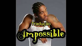 Omarion Impossible legendado BR