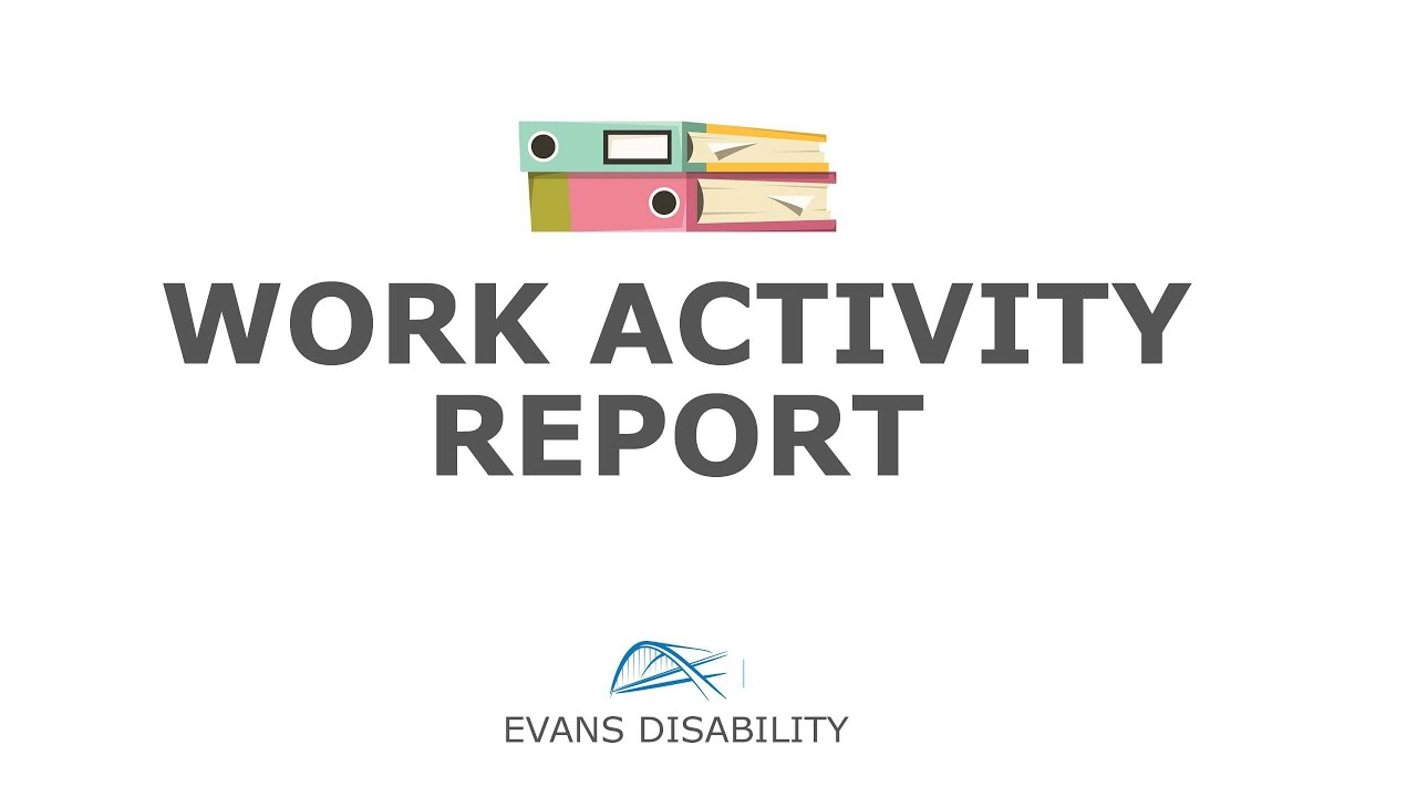 Work Activity Report SSA-821