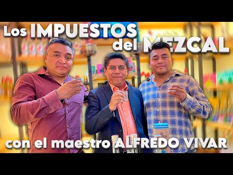 Los impuestos del Mezcal, con el maestro: Alfredo Vivar  | Podcast Ep. 18 | Meskabroders 🎤🥃