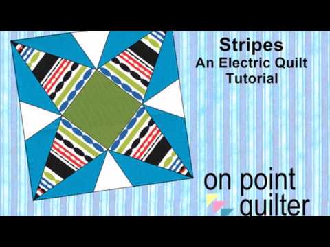 Stripes an Electric Quilt Tutorial