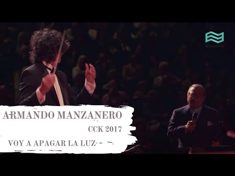 Armando Manzanero - Voy a Apagar la Luz (CCK 2017)