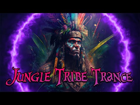 Jungle Tribe Trance: Shamanic Drumming • Tribal Atmosphere • Downtempo