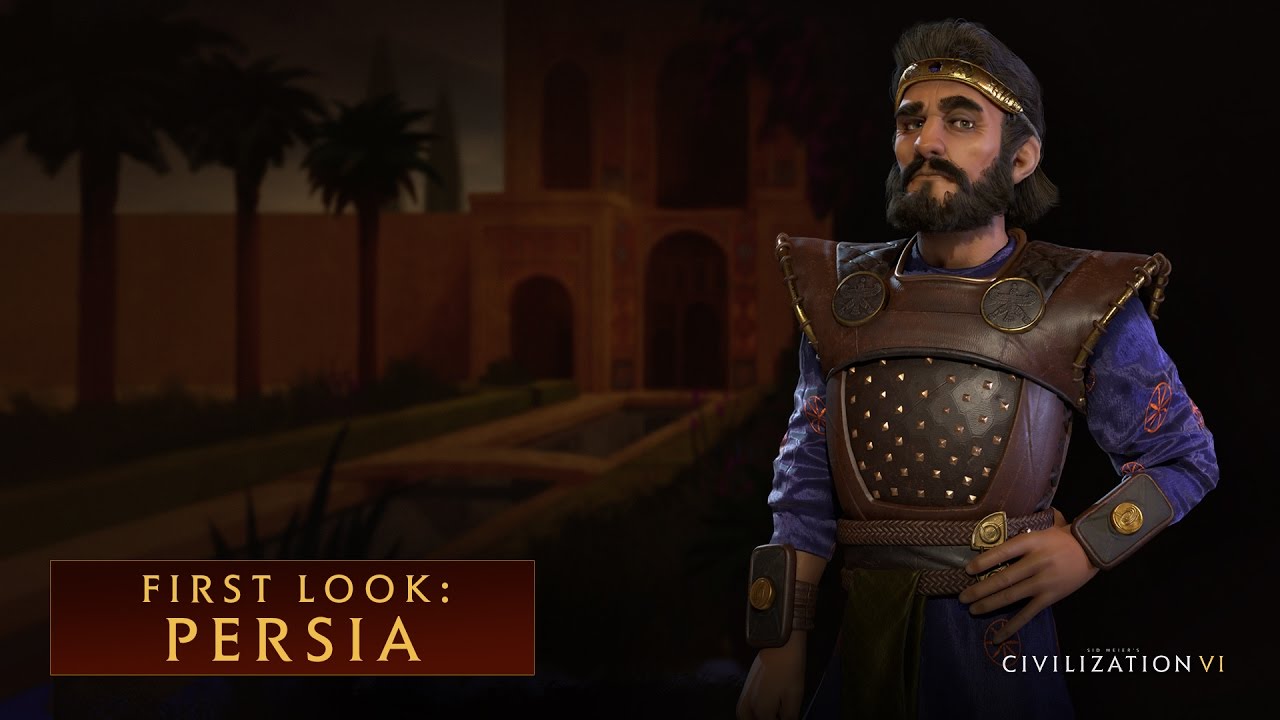 CIVILIZATION VI â€“ First Look: Persia - YouTube