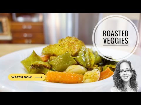 Roasted Veggies