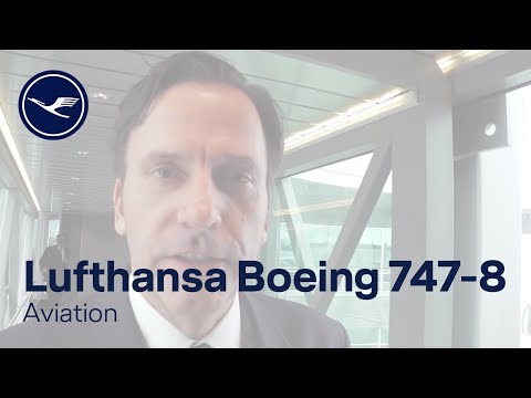 Aviation – The New Boeing 747-8: Exclusive Look inside the Airplane | Lufthansa