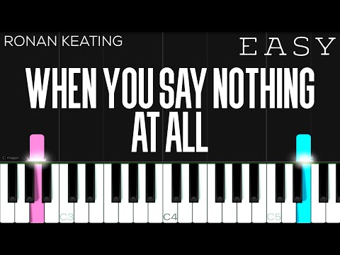 When You Say Nothing At All - Ronan Keating piano tutorial