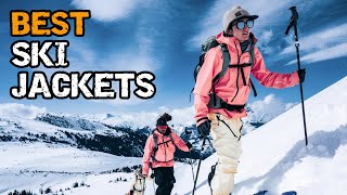 Best Ski Jackets to Conquer Any Mountain