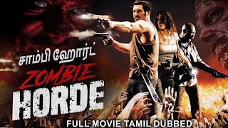 Download lagu சாம்பி ஹோர்ட் ZOMBIE HORDE Hollywood Dubbed Tamil Movie | Claude, Jean-Pierre | Horror Action Movie mp3