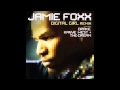 Jamie Foxx - Digital Girl (Remix) [Feat. Drake, The-Dream & Kanye West]