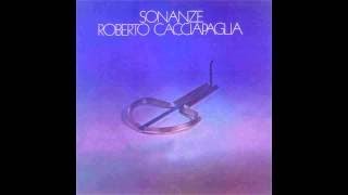 Roberto Cacciapaglia - Sonanze [Full Album] 1975